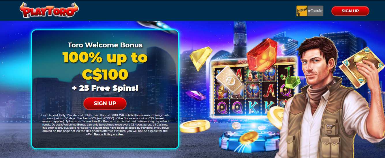 PlayToro Casino - Bonus 100% up to $100 and 25 Free Spins