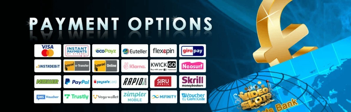 Videoslots Casino Payment Options